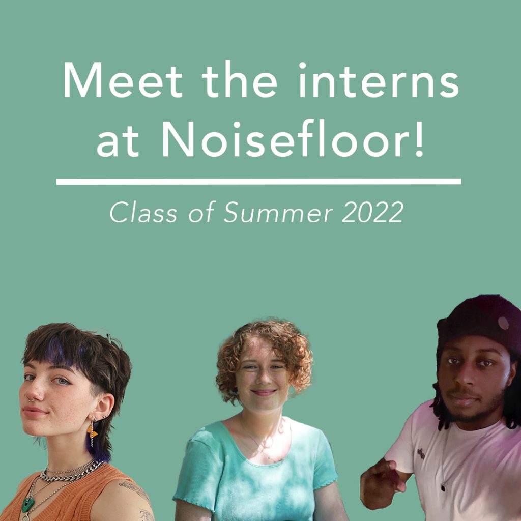 Meet our Summer 2022 Interns!